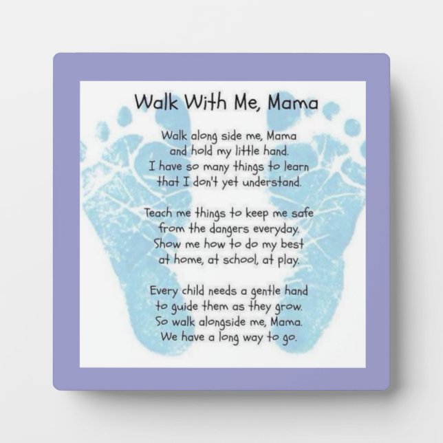Plaque Photo Marche avec moi maman (Devant)