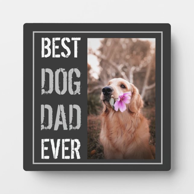 Plaque Photo Meilleur Chien Papa Jamais Photo Bonne Fête des pè (Devant)