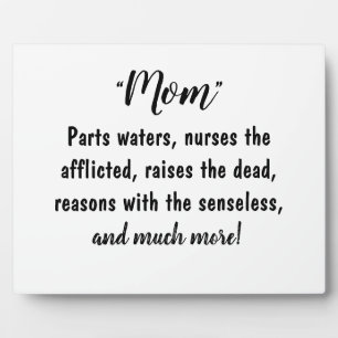 Plaque Photo “Moms - Worthy of Much Praise!”
