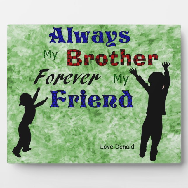 PLAQUE PHOTO MON FRÈRE (Devant)