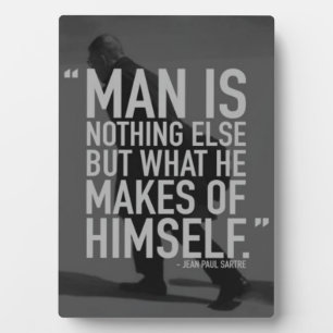 Plaque Photo Mots Motivationnels - L'Homme Est Ce Qu'Il Se Fait