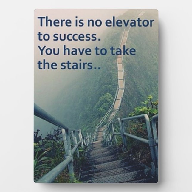 Plaque Photo Mots Motivationnels - Pas D'Ascenseur Pour Réussir (Devant)