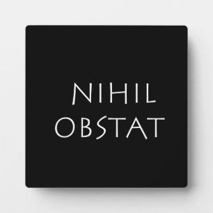 Plaque Photo Nihil obstat