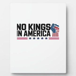 Plaque Photo No Kings In America USA Creative Casual