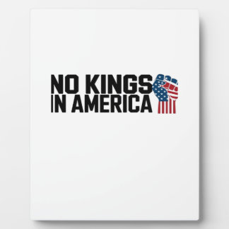 Plaque Photo No Kings In America USA Vintage Graphic
