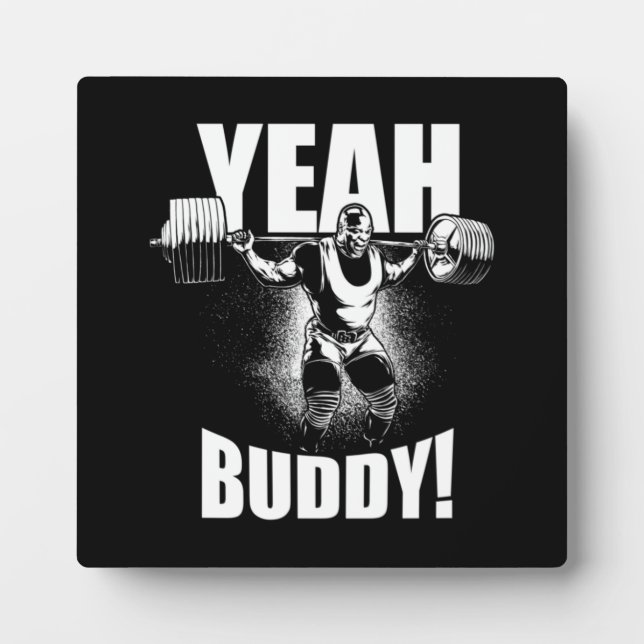Plaque Photo Ouais Buddy - Ronnie Coleman Squat - Motivation Gy (Devant)