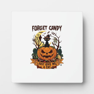 Plaque Photo Oublie les bonbons, donne-moi simplement Halloween