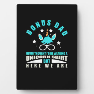 Plaque Photo Papa bonus_ Drôle de licorne - Je n'aurais jamais