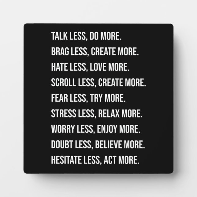 Plaque Photo Parlez moins Faites plus - Motivation du succès (Devant)