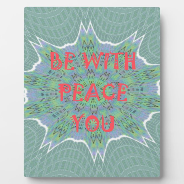 Plaque Photo Peace Be With You Inspirational Graphic Art Text (Devant)