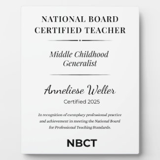 Plaque Photo Personalized NBCT Middle childhood generalist