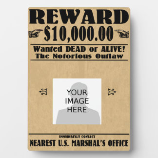 Plaque Photo Personnalisé Recherché mort ou vivant