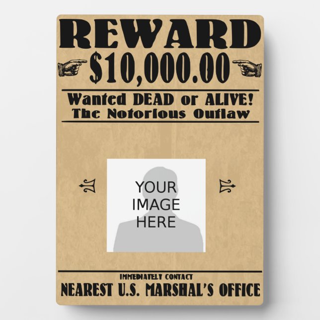 Plaque Photo Personnalisé Recherché mort ou vivant (Devant)