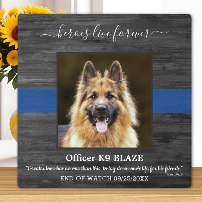Plaque Photo Police Dog Memorial K9 Officier Héros Vivent Pour  (Créateur téléchargé)