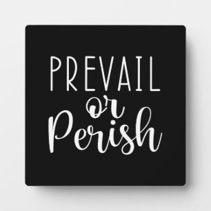 Plaque Photo Prevail ou Perish, Gym, Hustle, Motivation du succ