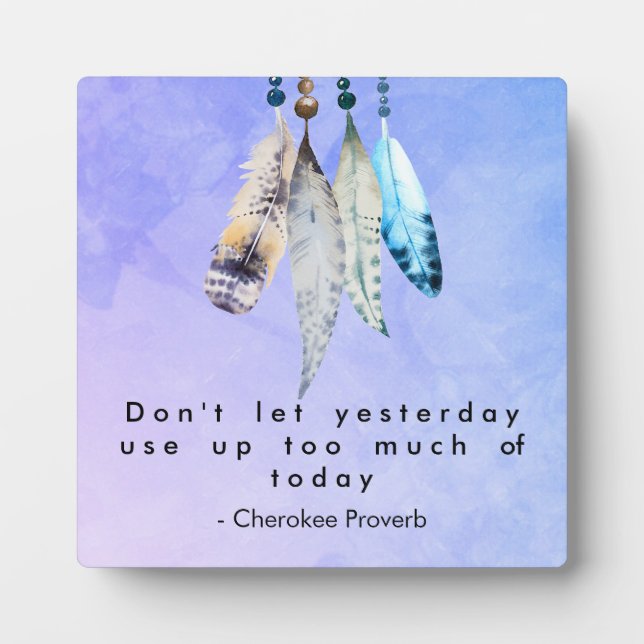 Plaque Photo Proverbe Cherokee Sage avec Aquarelle (Devant)