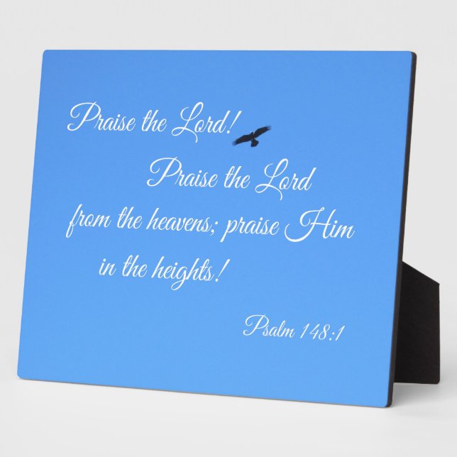 Plaque Photo Psaume 148:1 Louez le Seigneur! (Côté)