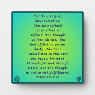 Plaque Photo Psaumes 66:10-12