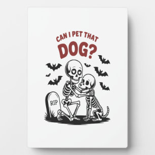 Plaque Photo Puis-Je Animer Ce Chien Halloween ?