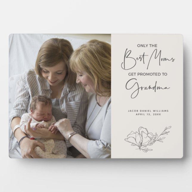 Plaque Photo Seules les meilleures mamans sont promues à grand- (Devant)