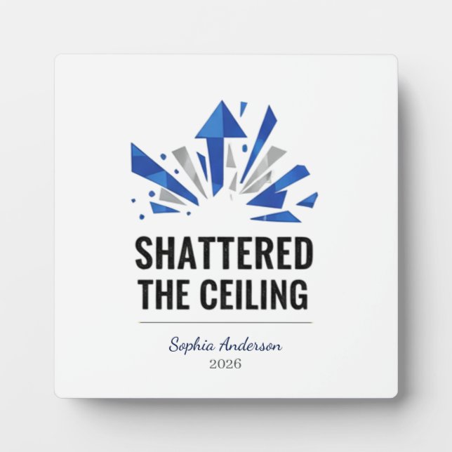 Plaque Photo Shattered The Ceiling | Personalized (Devant)