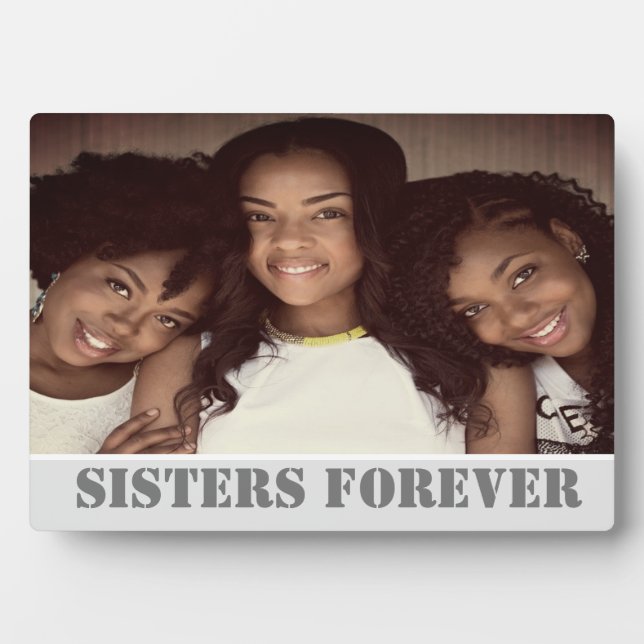 Plaque Photo Soeurs pour toujours Photo personnalisée (Devant)