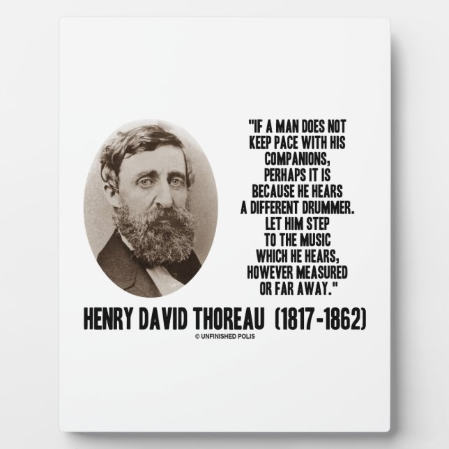 Plaque Photo Thoreau Différent Drummer Étape À La Musique (Devant)