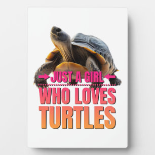 Plaque Photo Tortue Juste une fille qui aime les tortues