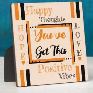 Plaque Photo Tu as cet encouragement orange noir