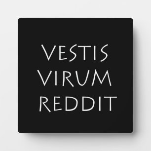 Plaque Photo Vestis virum reddit