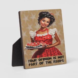 Plaque Photo Votre opinion ne fait pas partie de la recette