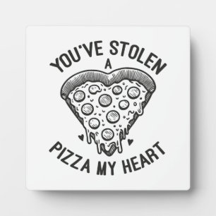 Plaque Photo Vous avez volé une pizza Mon coeur - Amoureux de l