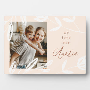Plaque Photo We Love Our Tante Natural Tones and Floral Photo