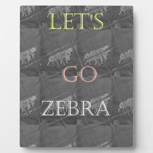 Plaque Photo Wild and Free Let's Go ! : Un voyage de Zebra