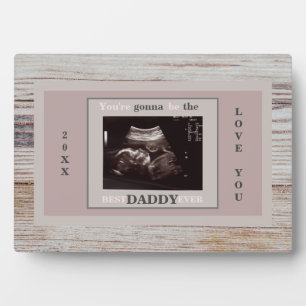 Plaque Photo Wood Ultrasound Photo Gonna Be the Best Daddy