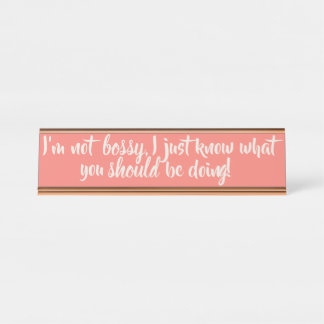 Plaque signalétique rose impertinente de bureau
