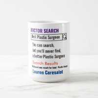 Plastic Surgeon Funny Search Gift Mug