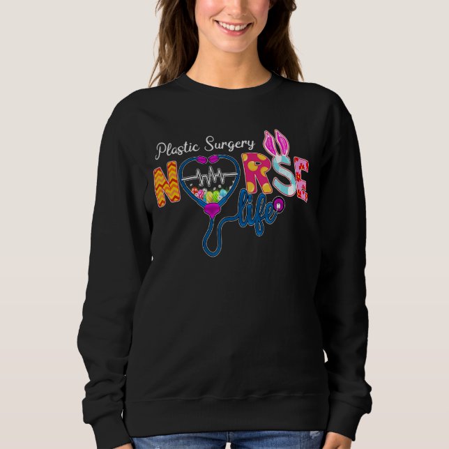 Plastic Surgery Nurse Plaid Eggbunny Love Stethosc Sweatshirt (Front)