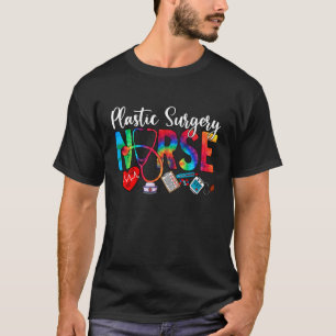 Plastic Surgery Nurse Tie Dye Love Heart Stethosco T-Shirt