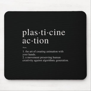 Plasticine Action Definition Minimalist Support Hu Mouse Pad