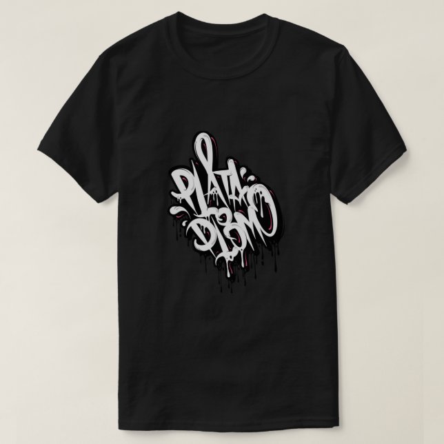 PLATA O PLOMO T-Shirt (Design Front)