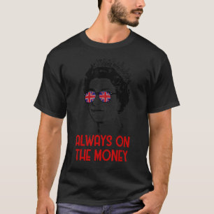 Platinum Jubilee Queen Union Jack Always On The Mo T-Shirt