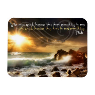 Plato Inspirational Quote "Wise men speak" Flexi Magnet