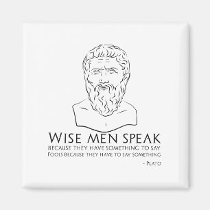 Plato Quote On Wise Men And Fools - Ancient Greek Magnet