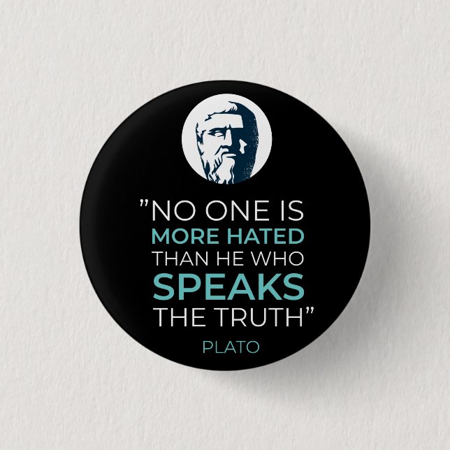 Plato Truth Philosophy Quote 1 Inch Round Button (Front)
