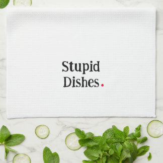 Plats Stupides amusants Serviette de cuisine