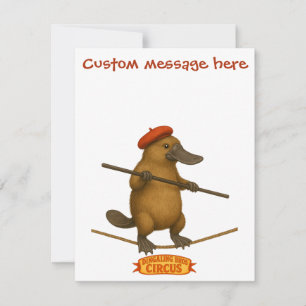 Platypus on a tightrope - add YOUR text Card
