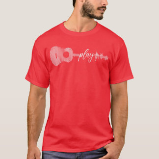 Play Acoustic Guitar Player Guitarist Gifts Music T-Shirt