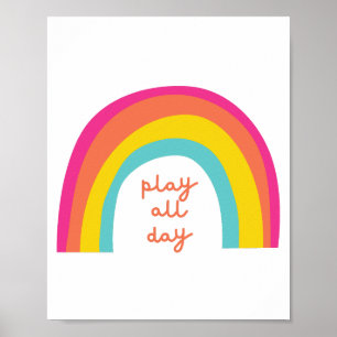 play.all.day. rainbow Poster & Prints