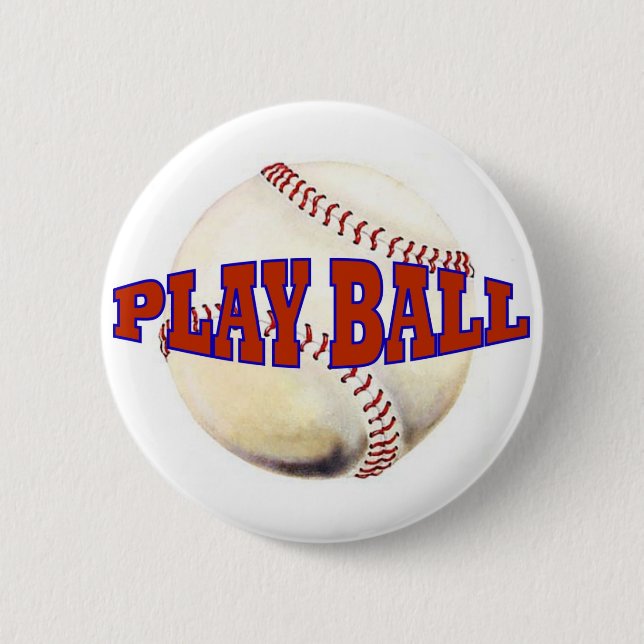 PLAY BALL 2 INCH ROUND BUTTON (Front)